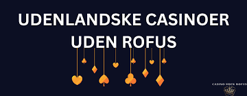 Online Casino Uden ROFUS og Klarna Din Guide til Spil Online Casino Uden ROFUS og Klarna Din Guide til Spil